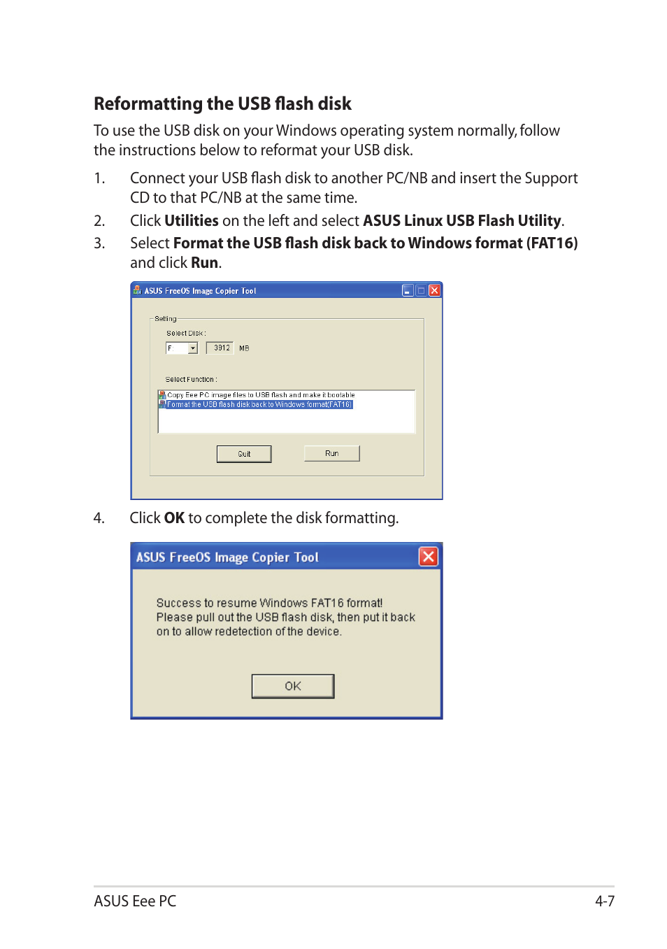 Reformatting the usb flash disk | Asus Eee PC 1101HA User Manual | Page 53 / 82