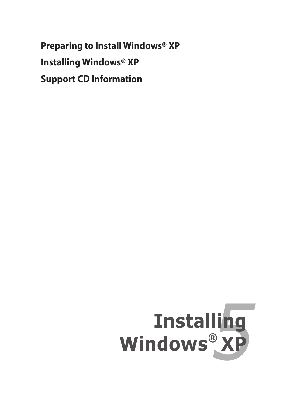 Installing windows® xp, Installing windows | Asus Eee PC 1101HA User Manual | Page 55 / 82