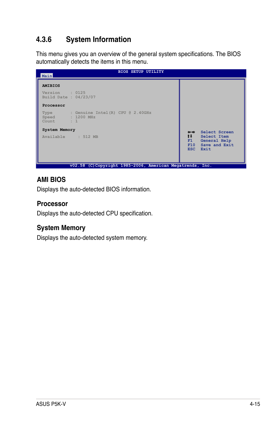 6 system information, Ami bios, Processor | Displays the auto-detected bios information, Displays the auto-detected cpu specification | Asus P5K-V User Manual | Page 83 / 150