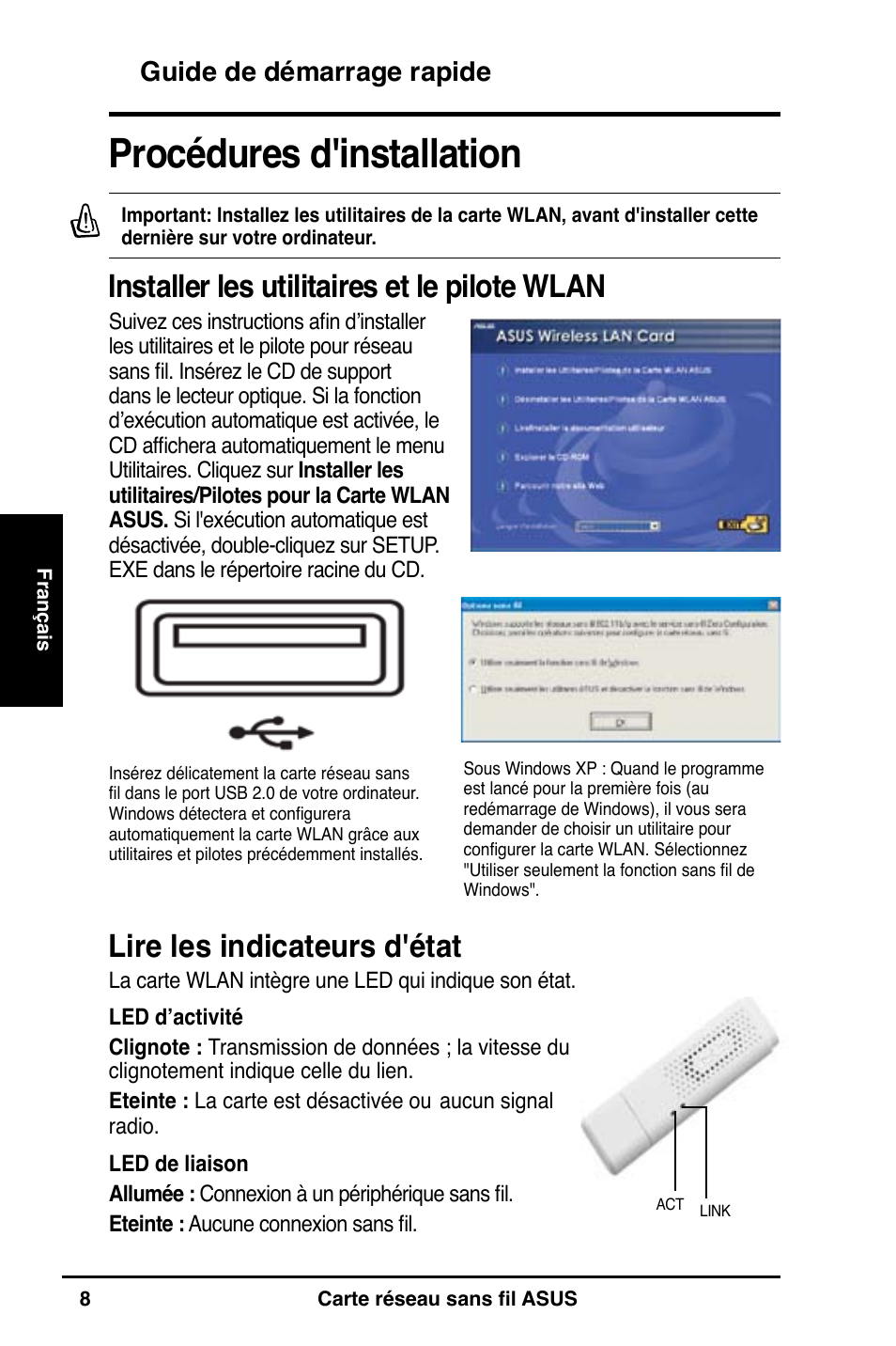 Procédures d'installation, Lire les indicateurs d'état, Installer les utilitaires et le pilote wlan | Guide de démarrage rapide | Asus WL-160N User Manual | Page 10 / 85