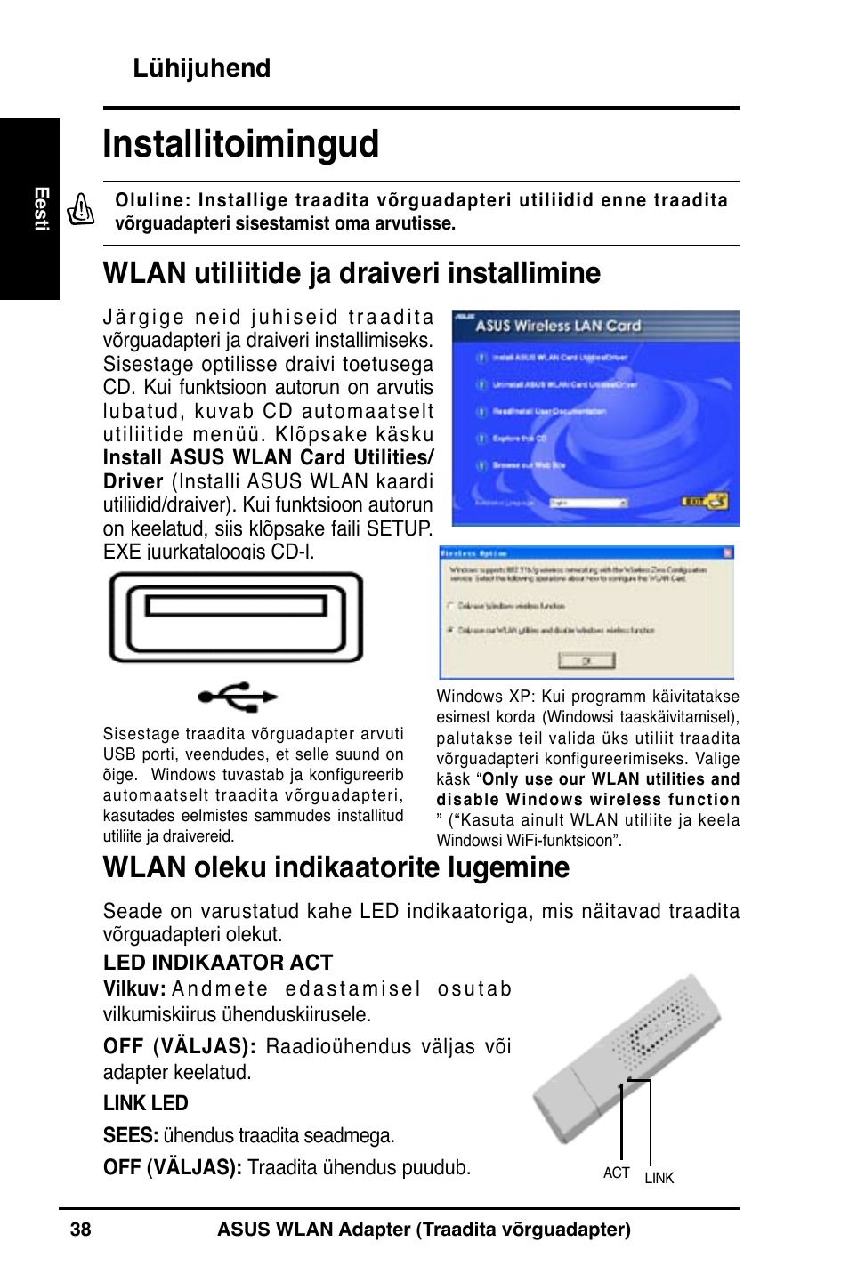 Installitoimingud, Wlan utiliitide ja draiveri installimine, Wlan oleku indikaatorite lugemine | Lühijuhend | Asus WL-160N User Manual | Page 40 / 85