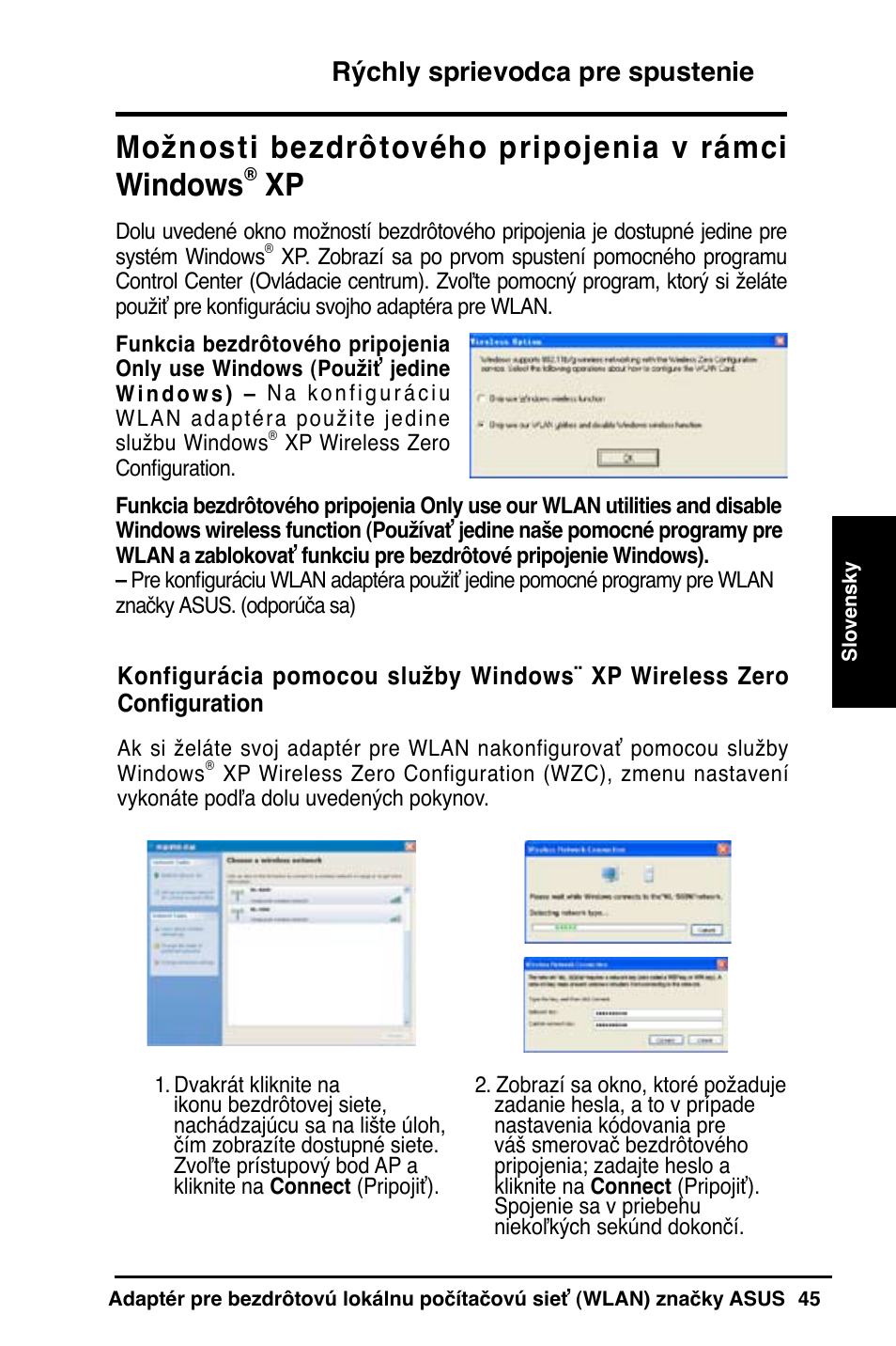 Možnosti bezdrôtového pripojenia v rámci windows, Rýchly sprievodca pre spustenie | Asus WL-160N User Manual | Page 47 / 85