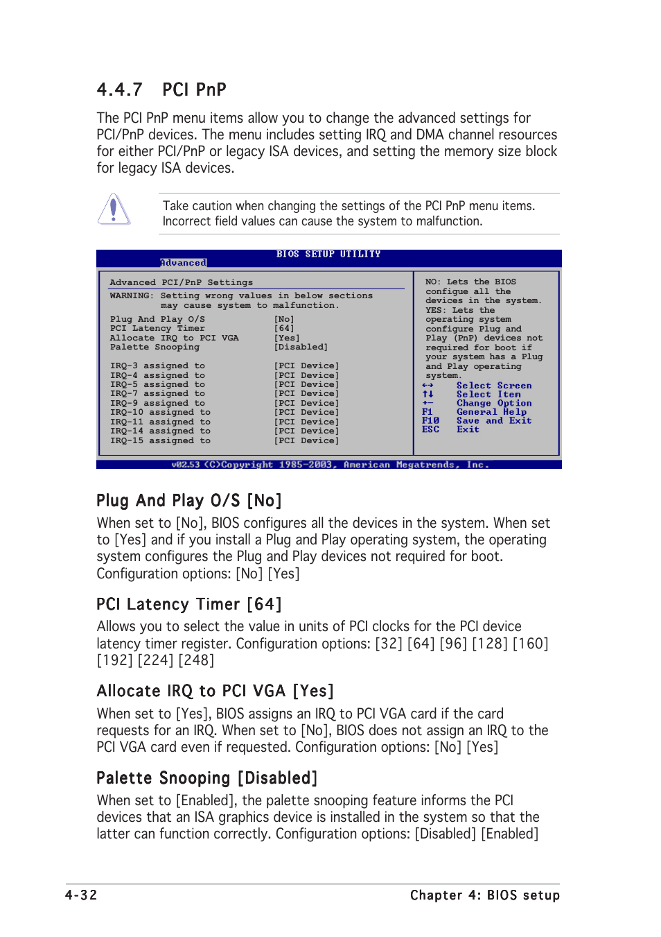 7 pci pnp pci pnp pci pnp pci pnp pci pnp, Plug and play o/s [no, Pci latency timer [64 | Allocate irq to pci vga [yes, Palette snooping [disabled | Asus P5W64 WS Professional User Manual | Page 106 / 164