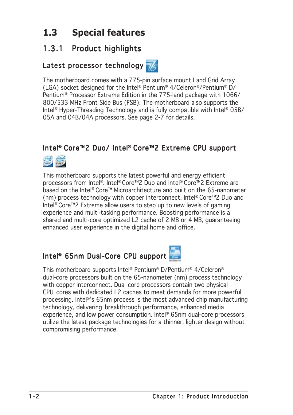 3 special features, Latest processor technology, Intel | Core™2 duo/ intel, Core™2 extreme cpu support, 65nm dual-core cpu support | Asus P5W64 WS Professional User Manual | Page 18 / 164