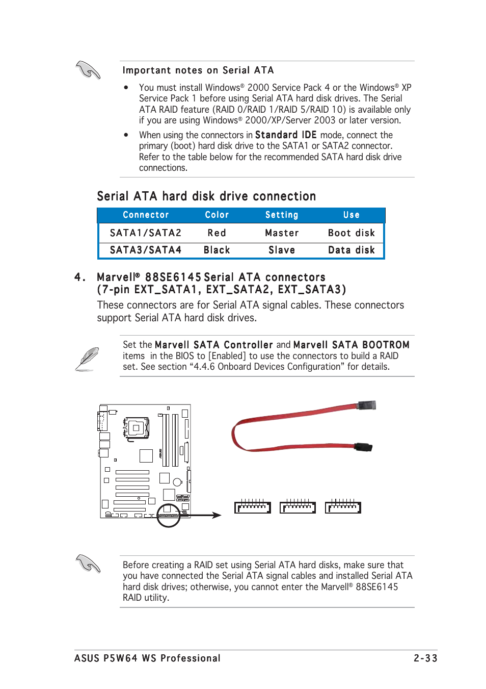 Serial ata hard disk drive connection | Asus P5W64 WS Professional User Manual | Page 59 / 164