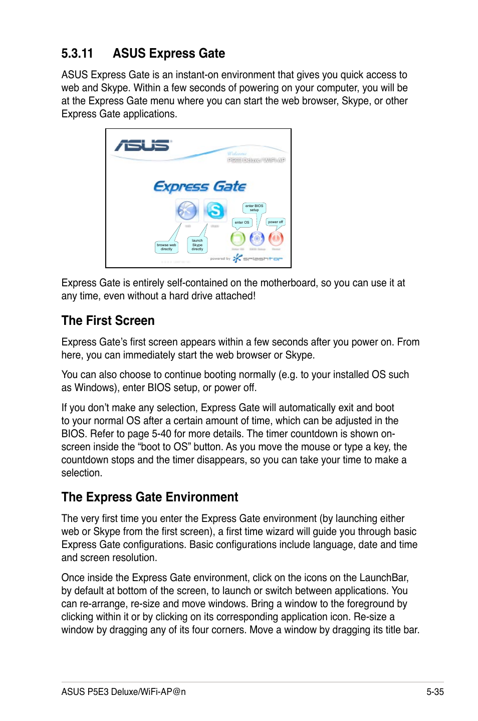 11 asus express gate, The first screen, The express gate environment | Asus P5E3 DELUXE/WiFi-AP User Manual | Page 149 / 194