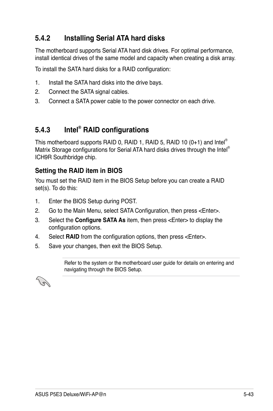 3 intel, Raid configurations, 2 installing serial ata hard disks | Asus P5E3 DELUXE/WiFi-AP User Manual | Page 157 / 194