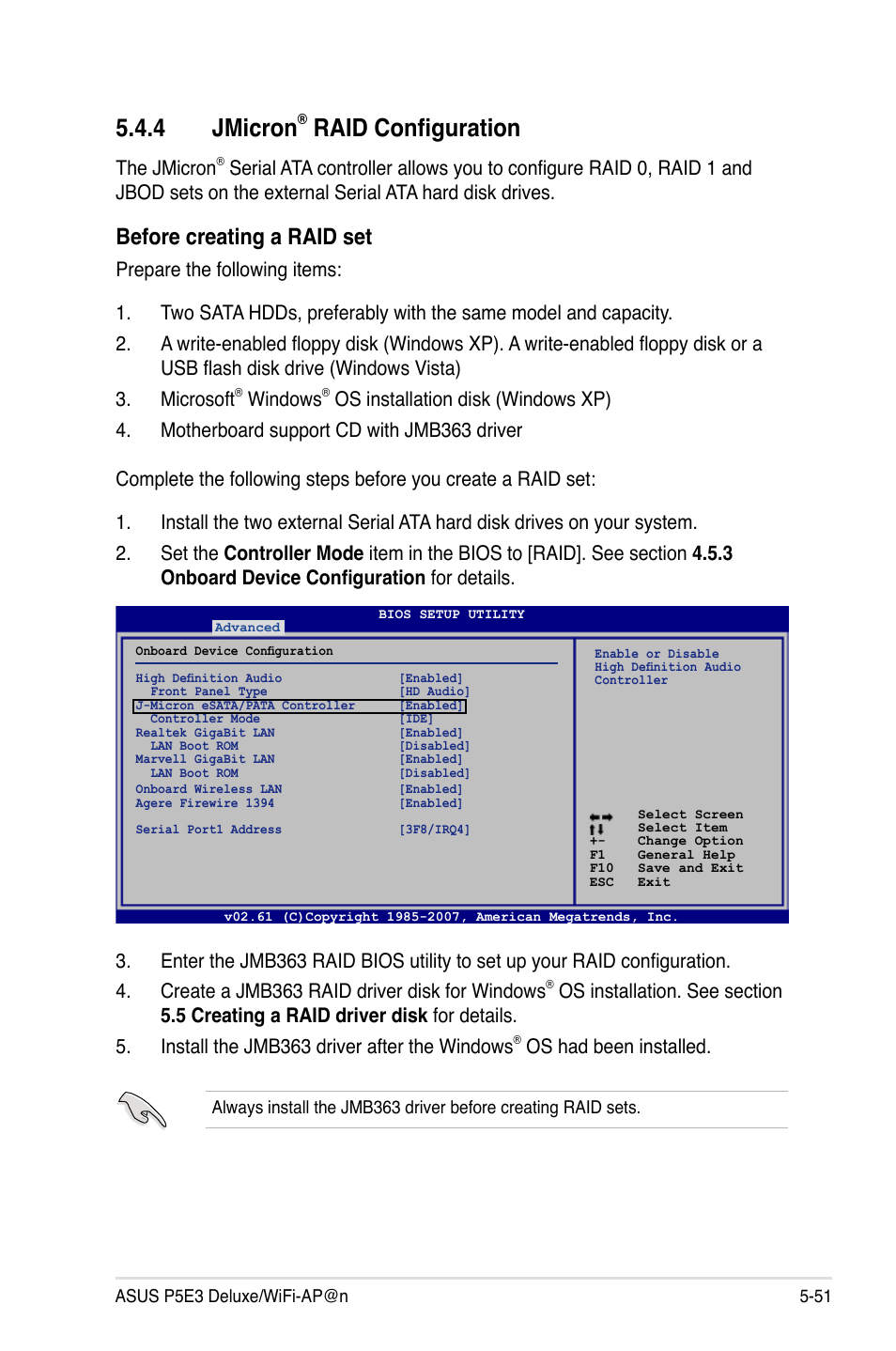 4 jmicron, Raid configuration, Before creating a raid set | The jmicron, Windows, Os had been installed | Asus P5E3 DELUXE/WiFi-AP User Manual | Page 165 / 194