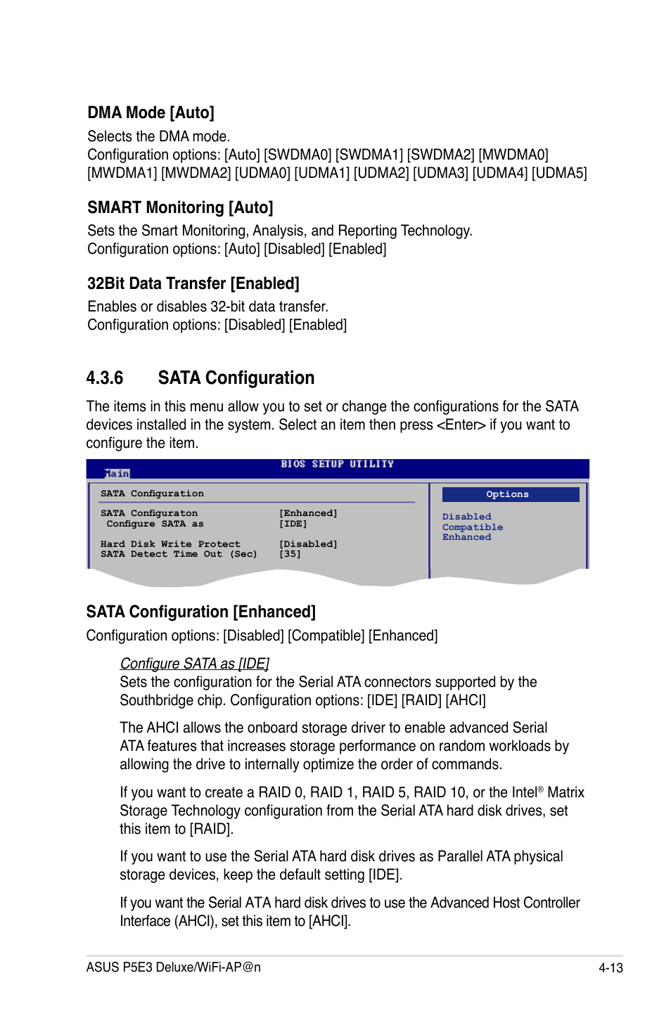 6 sata configuration, Dma mode [auto, Smart monitoring [auto | 32bit data transfer [enabled, Sata configuration [enhanced | Asus P5E3 DELUXE/WiFi-AP User Manual | Page 83 / 194