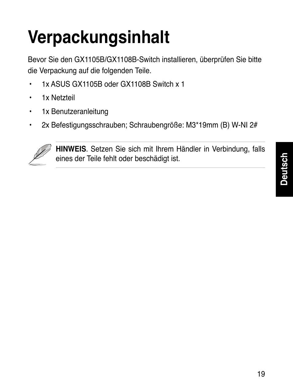 Verpackungsinhalt | Asus GX1108B User Manual | Page 20 / 145