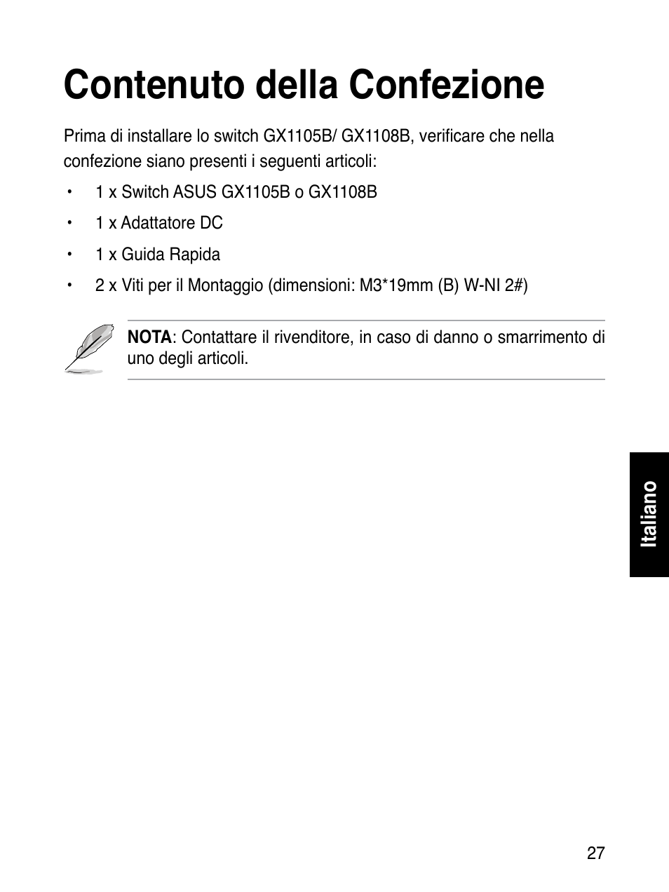 Contenuto della confezione | Asus GX1108B User Manual | Page 28 / 145