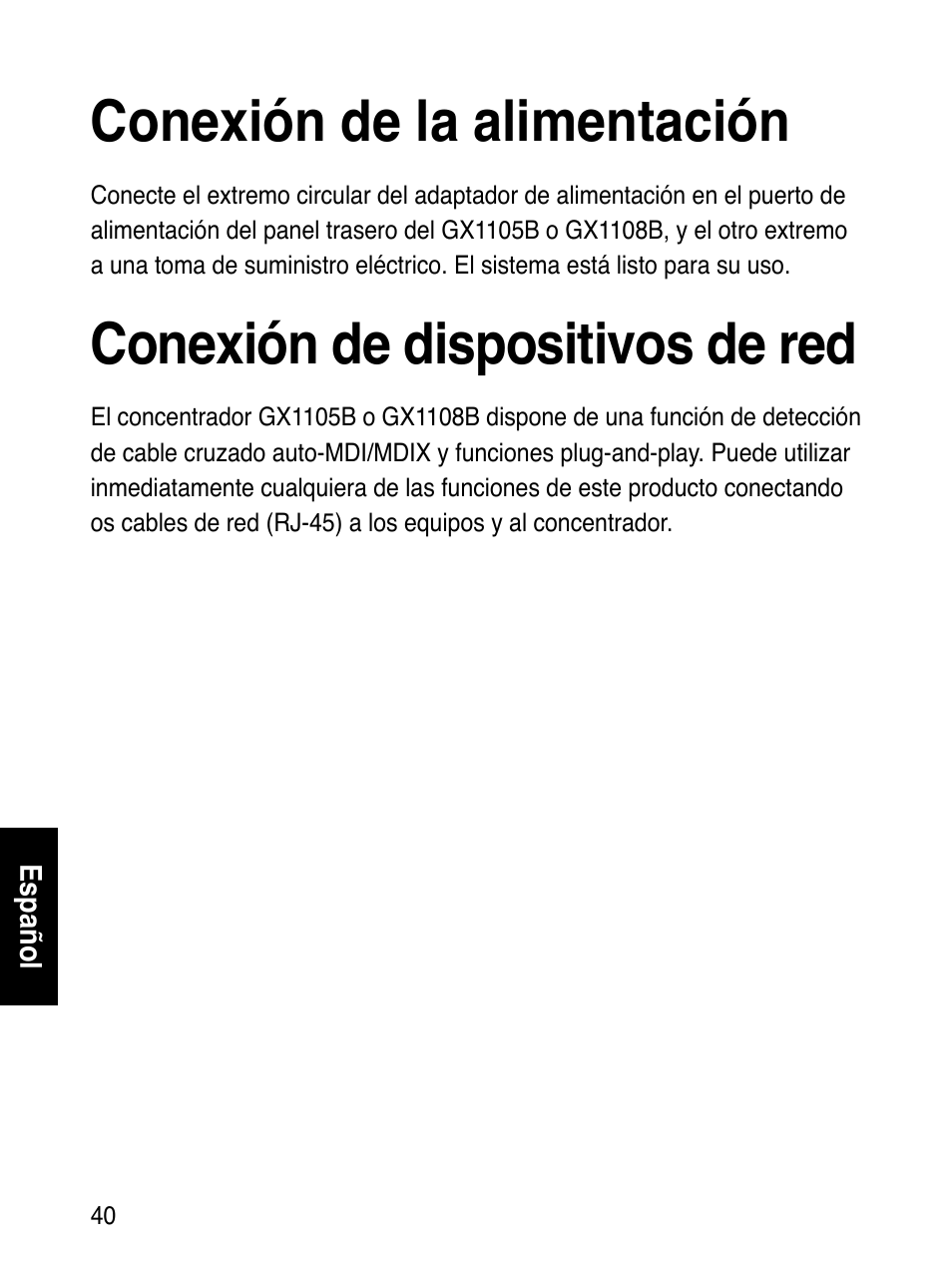 Conexión de la alimentación, Conexión de dispositivos de red | Asus GX1108B User Manual | Page 41 / 145