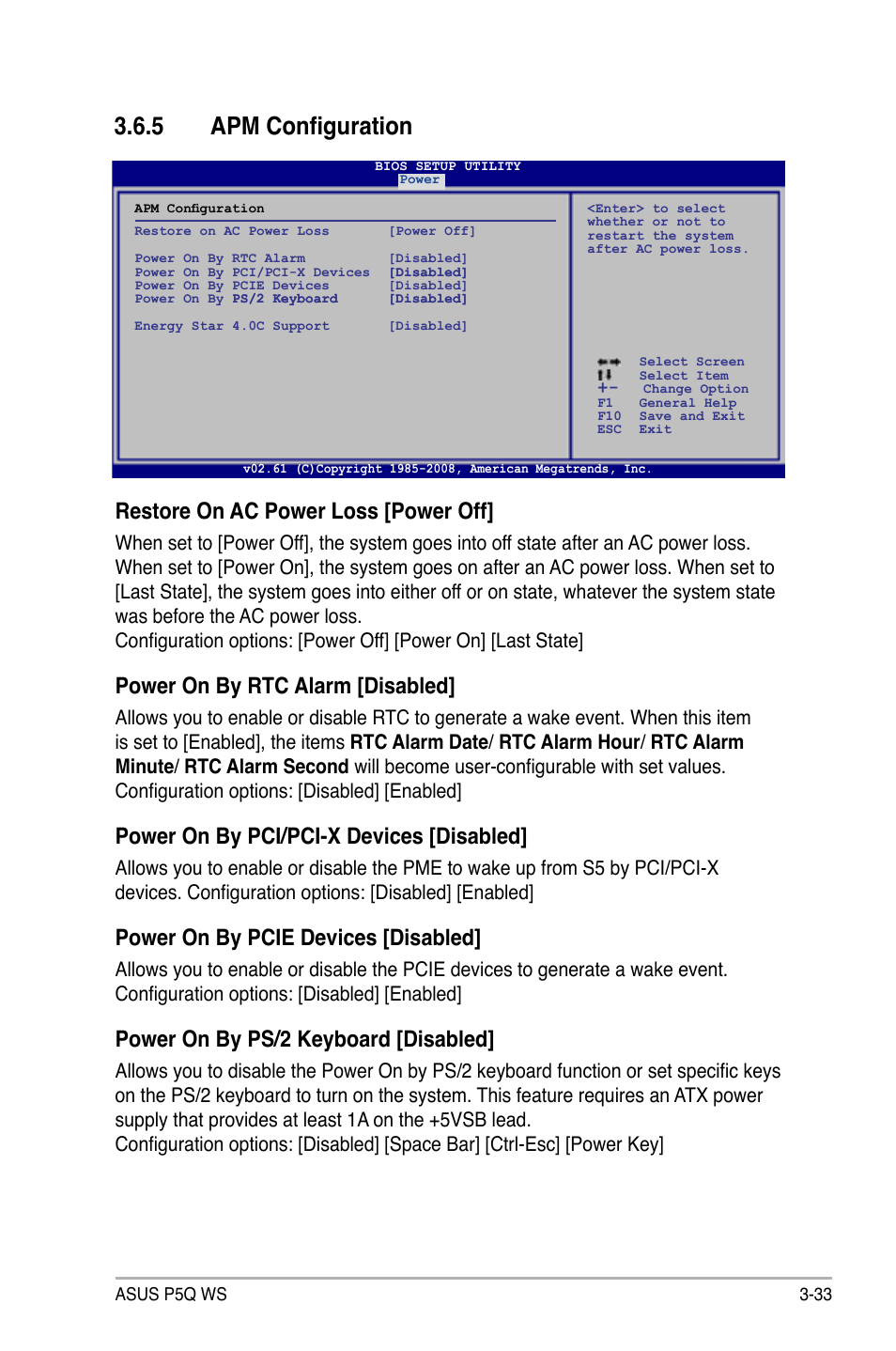 5 apm configuration, Apm configuration -33, Restore on ac power loss [power off | Power on by rtc alarm [disabled, Power on by pci/pci-x devices [disabled, Power on by pcie devices [disabled, Power on by ps/2 keyboard [disabled | Asus P5Q WS User Manual | Page 101 / 176