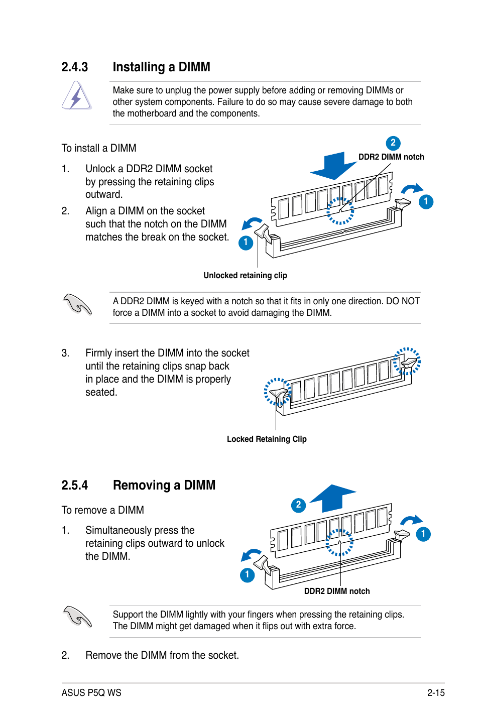 3 installing a dimm, 4 removing a dimm, Installing a dimm -15 | Removing a dimm -15 | Asus P5Q WS User Manual | Page 41 / 176