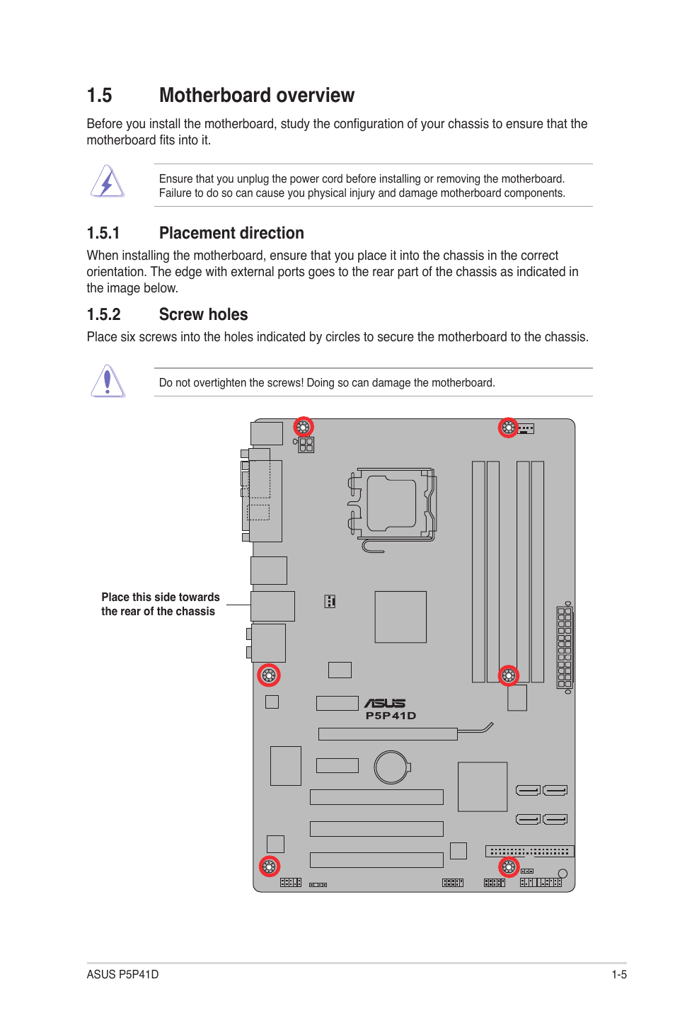 5 motherboard overview, 1 placement direction, 2 screw holes | Motherboard overview -5 1.5.1, Placement direction -5, Screw holes -5 | Asus P5P41D User Manual | Page 15 / 58