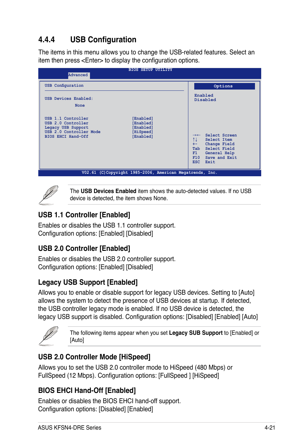 4 usb configuration, Usb 1.1 controller [enabled, Usb 2.0 controller [enabled | Legacy usb support [enabled, Usb 2.0 controller mode [hispeed, Bios ehci hand-off [enabled | Asus KFSN4-DRE/SAS User Manual | Page 79 / 144