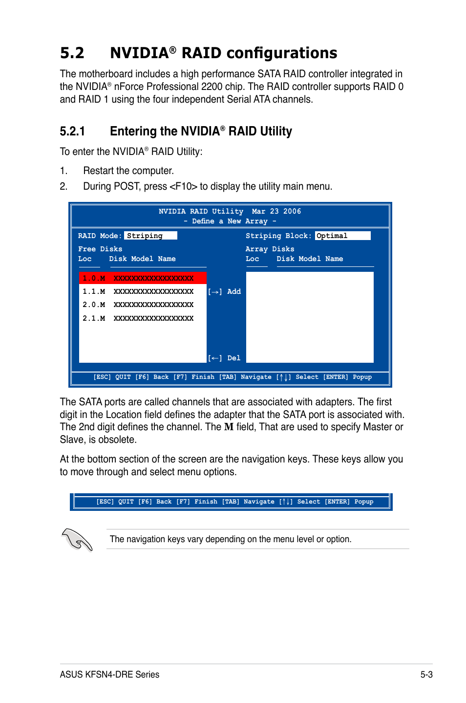 2 nvidia, Raid configurations, 1 entering the nvidia | Raid utility | Asus KFSN4-DRE/SAS User Manual | Page 97 / 144