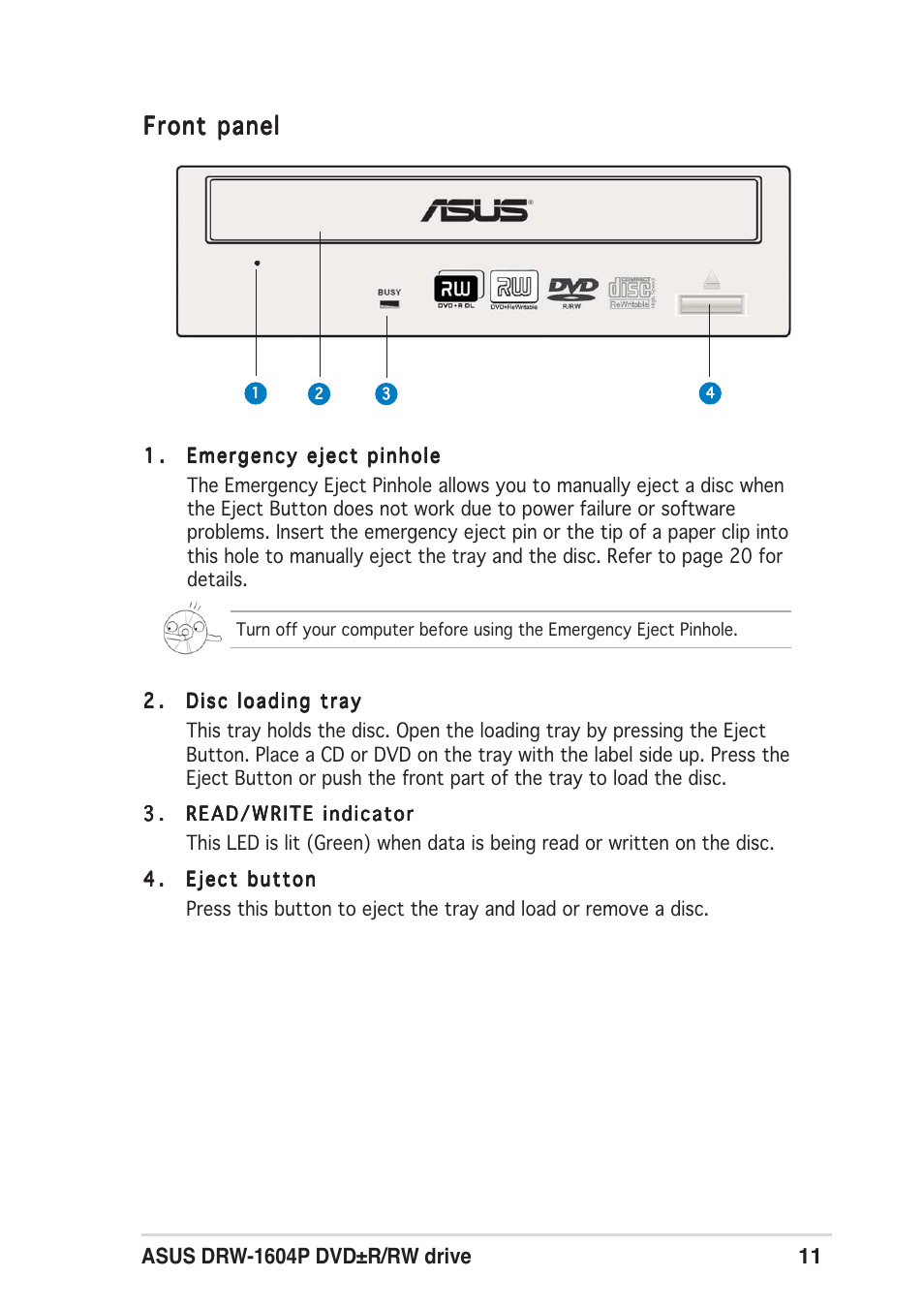 Front panel | Asus DRW-1604P User Manual | Page 11 / 24