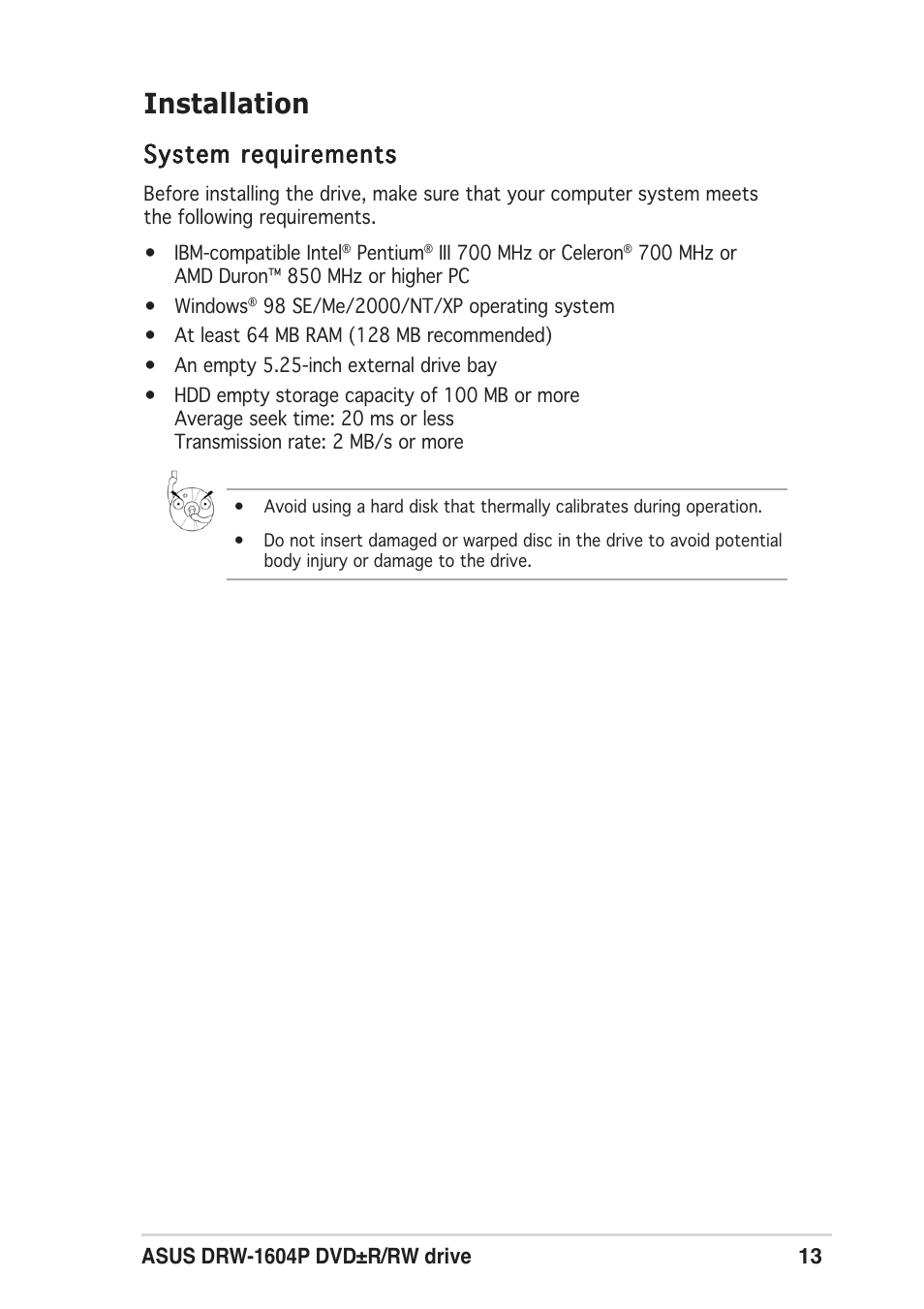 Installation, System requirements | Asus DRW-1604P User Manual | Page 13 / 24