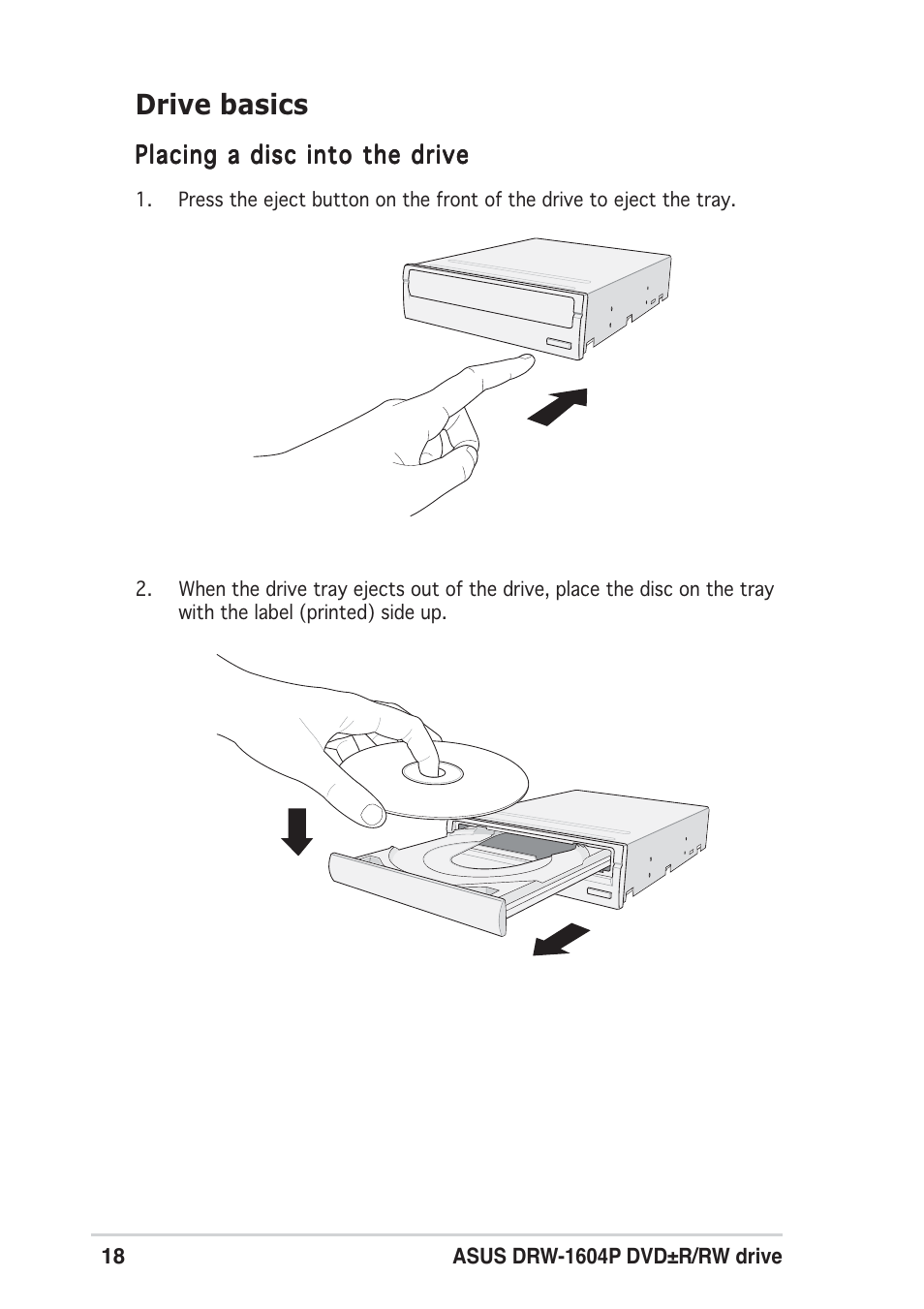 Drive basics | Asus DRW-1604P User Manual | Page 18 / 24