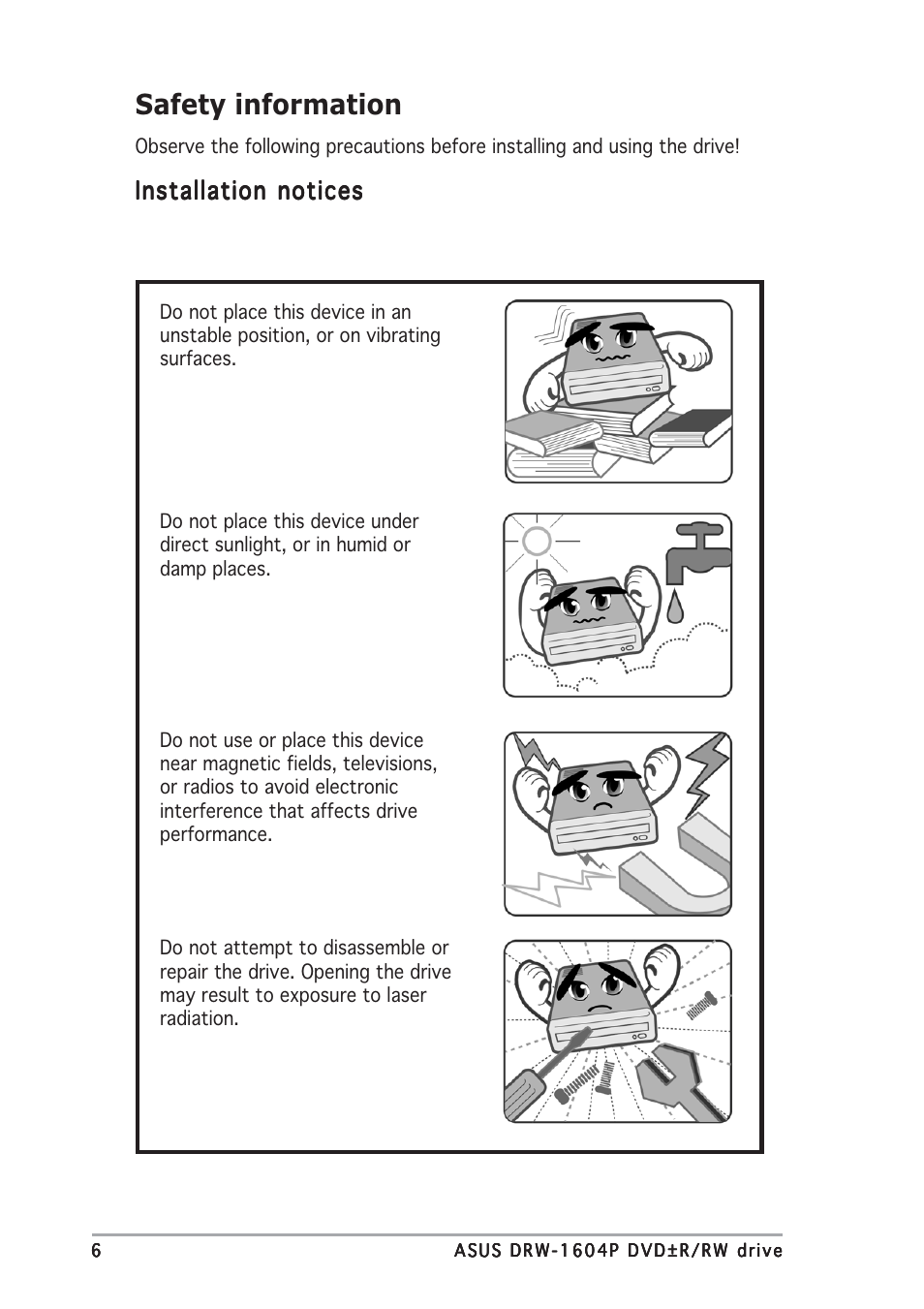 Safety information, Installation notices | Asus DRW-1604P User Manual | Page 6 / 24