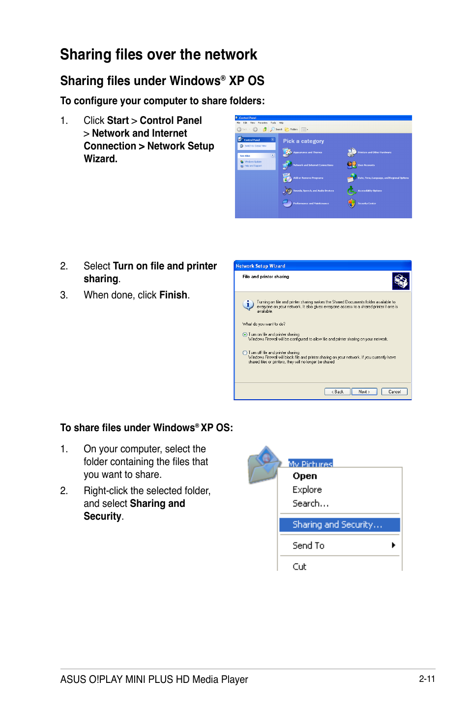 Sharing files over the network, Sharing files under windows® xp os, Sharing files over the network -11 | Sharing files under windows, Xp os -11, Xp os | Asus O!Play Mini Plus User Manual | Page 31 / 70