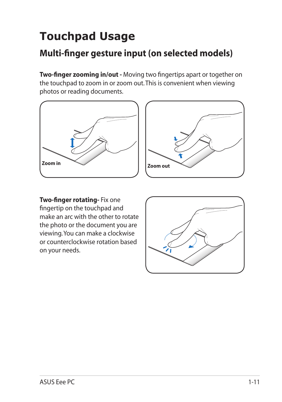 Touchpad usage, Multi-finger gesture input (on selected models), Touchpad usage -11 | Asus Eee PC R052C User Manual | Page 19 / 60