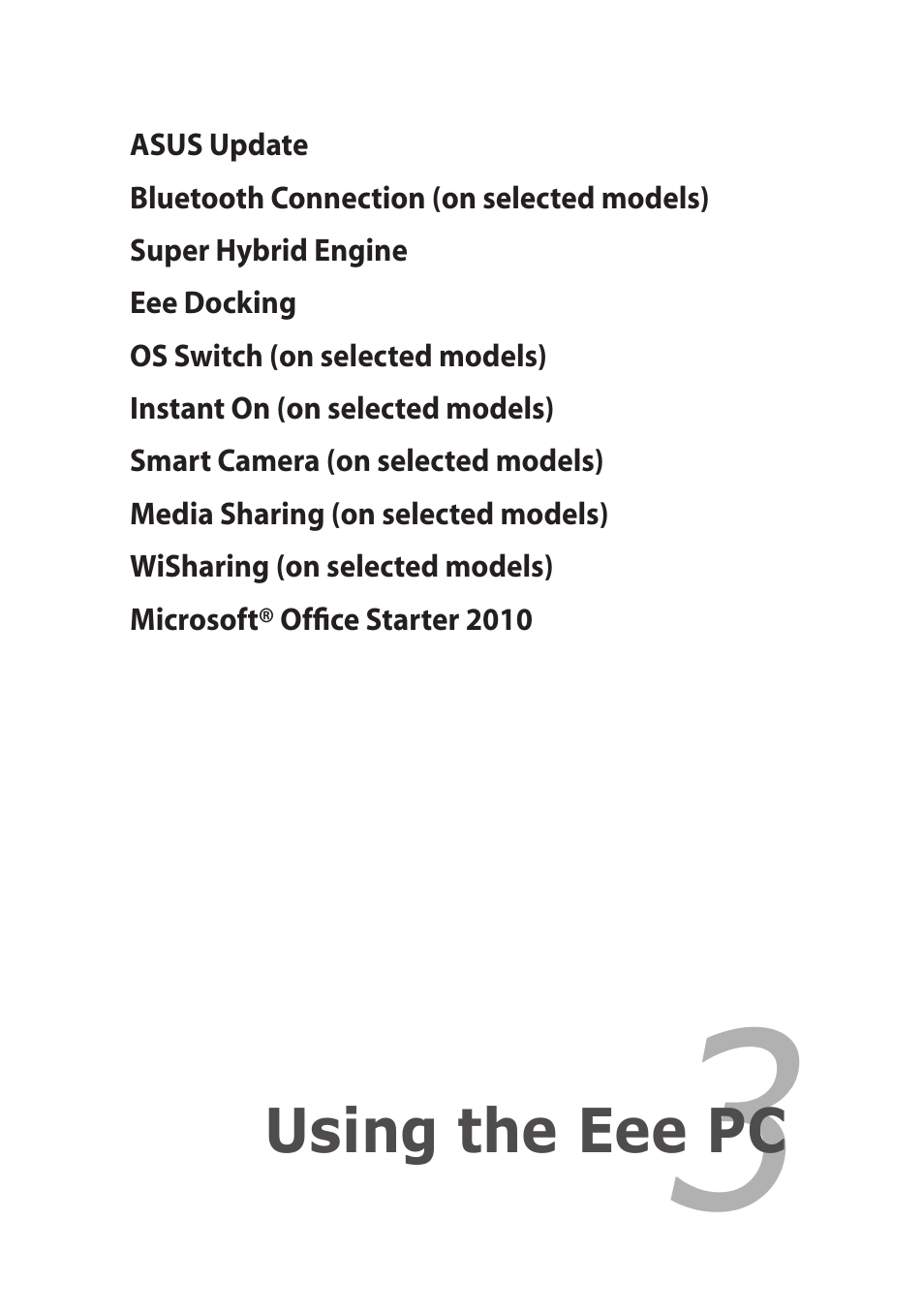 Chapter 3: using the eee pc, Chapter 3, Using the eee pc | Asus Eee PC R052C User Manual | Page 31 / 60