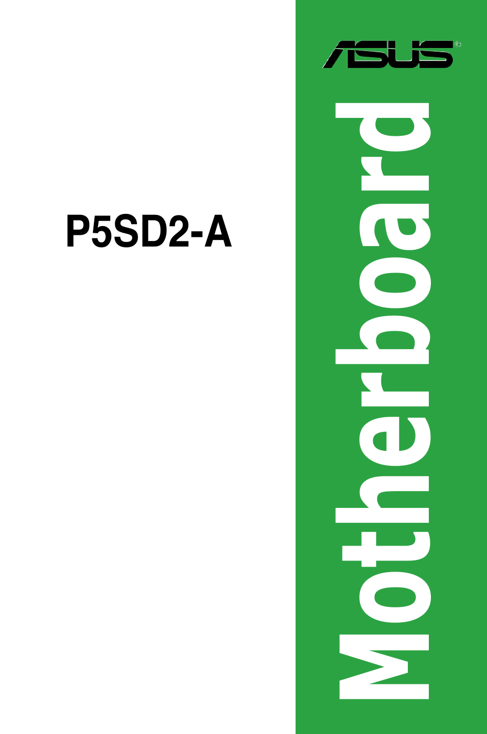 Asus P5SD2-A User Manual | 40 pages