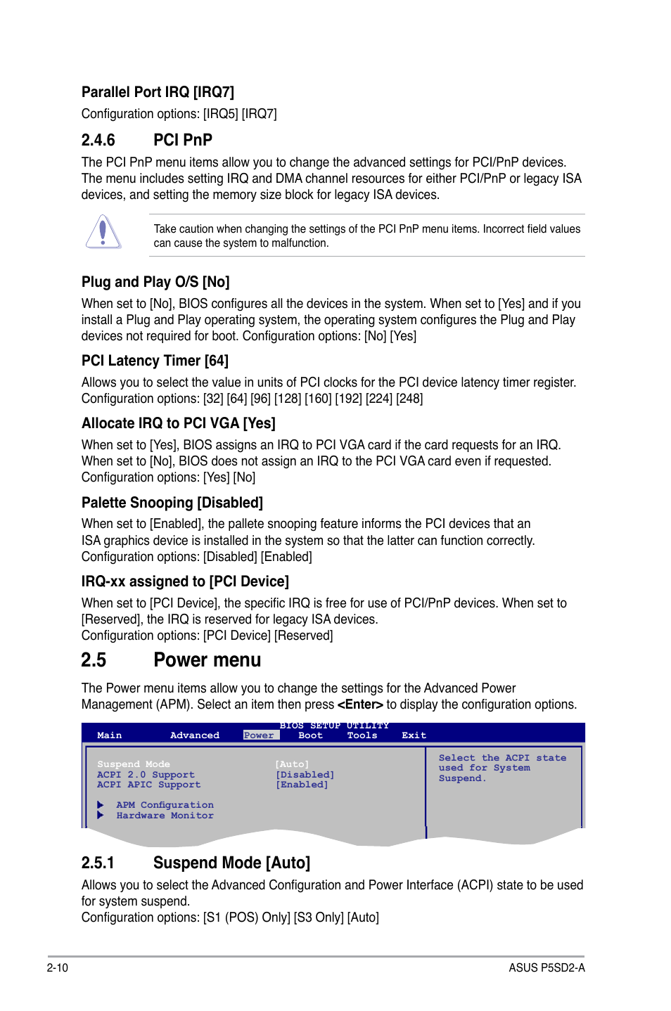 6 pci pnp, 5 power menu, 1 suspend mode | Pci pnp -10, Power menu -10 2.5.1, Suspend mode -10, 1 suspend mode [auto | Asus P5SD2-A User Manual | Page 35 / 40