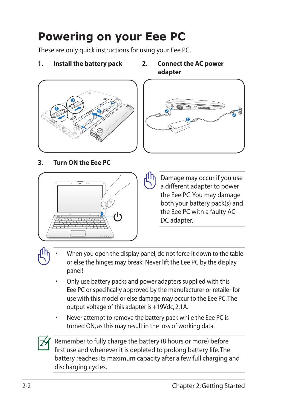 Powering on your eee pc, Powering on your eee pc -2, Chapter 2: getting started 2-2 | Asus Eee PC 1101HA User Manual | Page 22 / 50