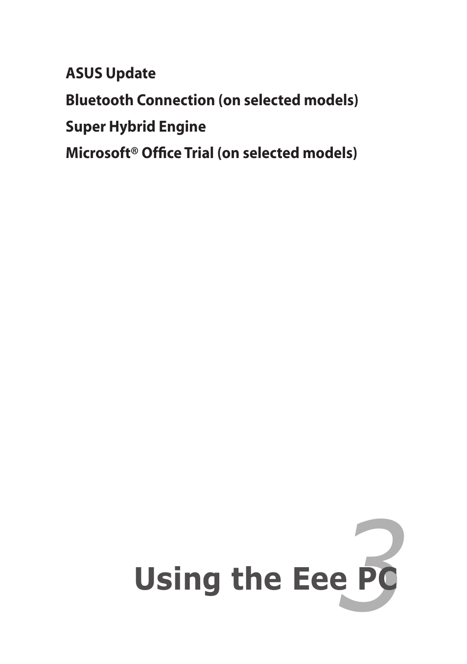 Using the eee pc | Asus Eee PC 1101HA User Manual | Page 25 / 50