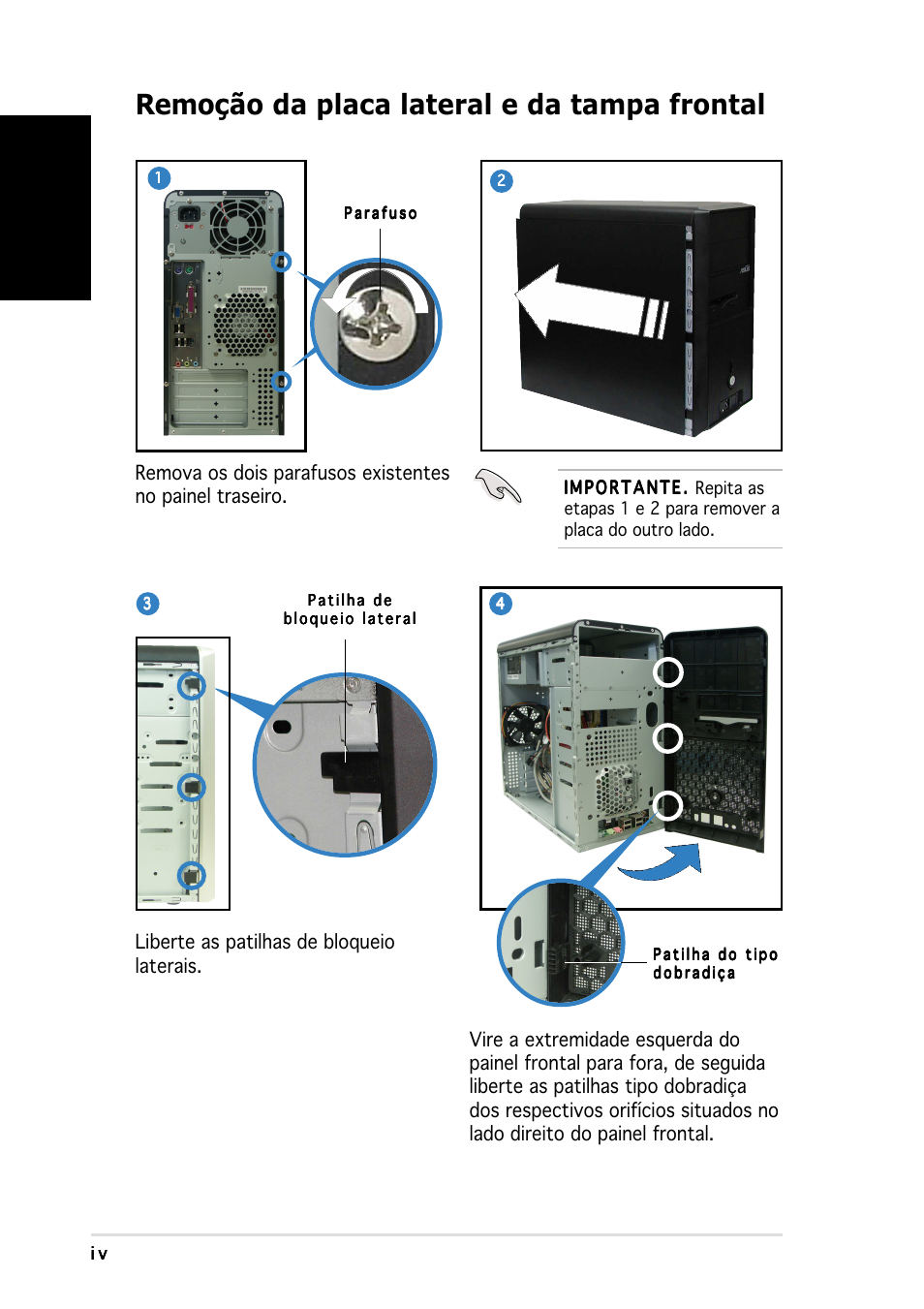 Remoção da placa lateral e da tampa frontal, Portugu ê s | Asus Vintage-PE2 User Manual | Page 52 / 80