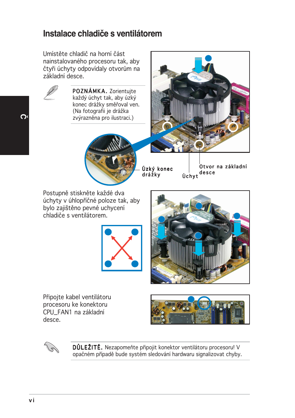 Instalace chladiče s ventilátorem, Česky | Asus Vintage-PE2 User Manual | Page 62 / 80