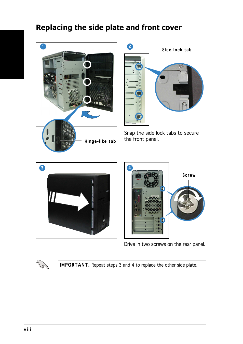 Replacing the side plate and front cover, English, Snap the side lock tabs to secure the front panel | Drive in two screws on the rear panel | Asus Vintage-PE2 User Manual | Page 8 / 80