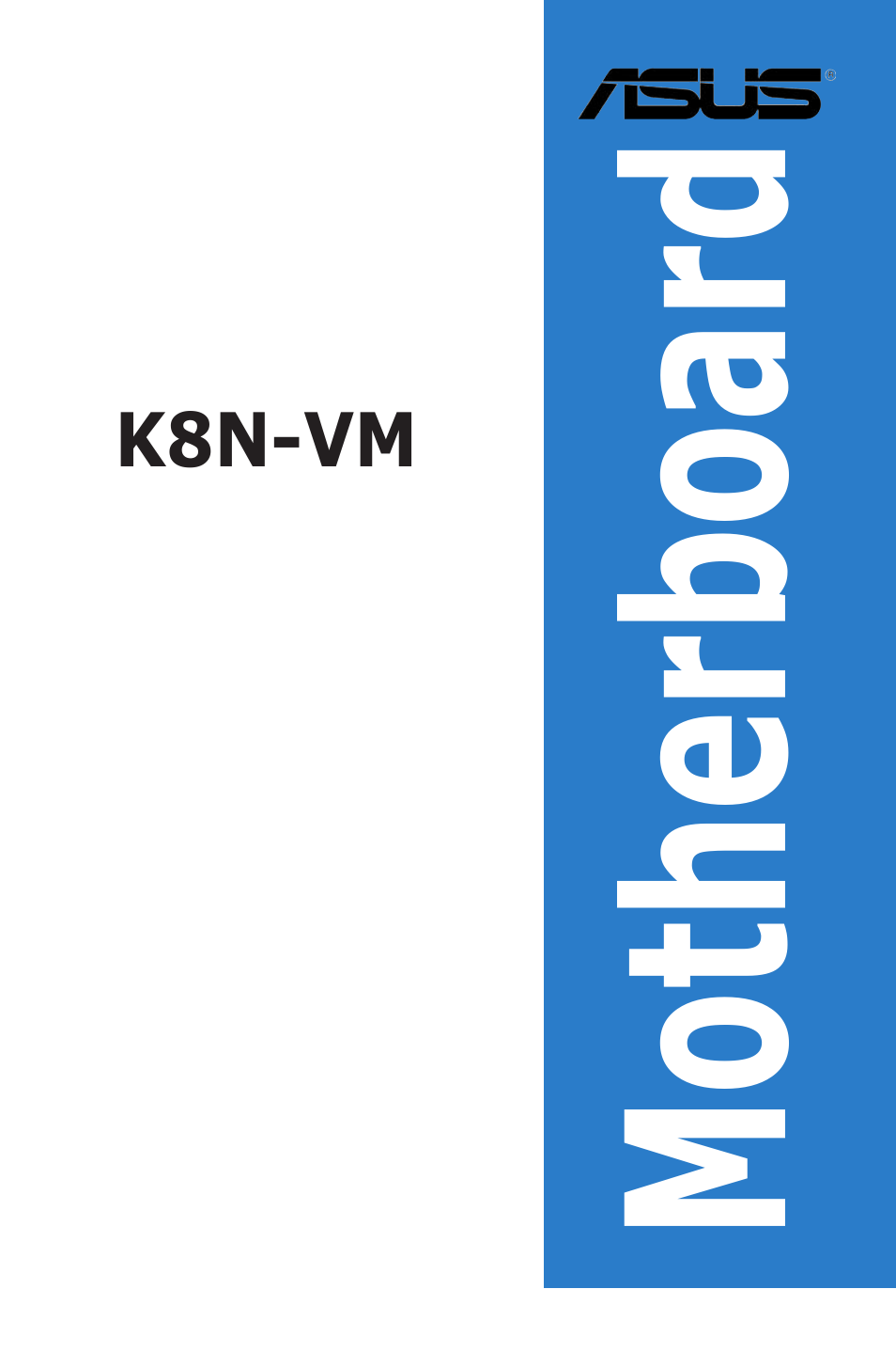 Asus K8N-VM User Manual | 84 pages