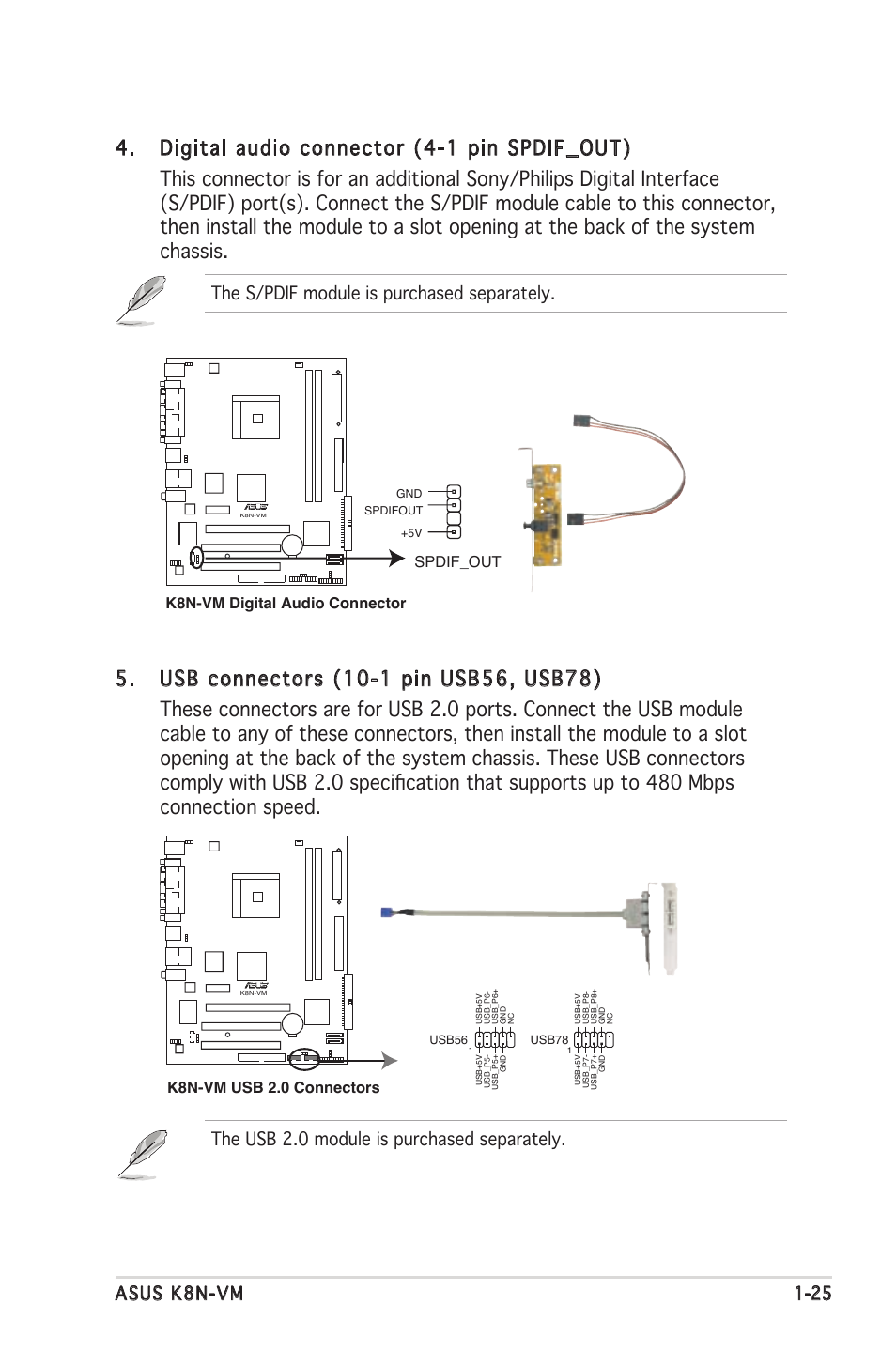 Asus k8n-vm 1-25, The s/pdif module is purchased separately, The usb 2.0 module is purchased separately | Asus K8N-VM User Manual | Page 35 / 84