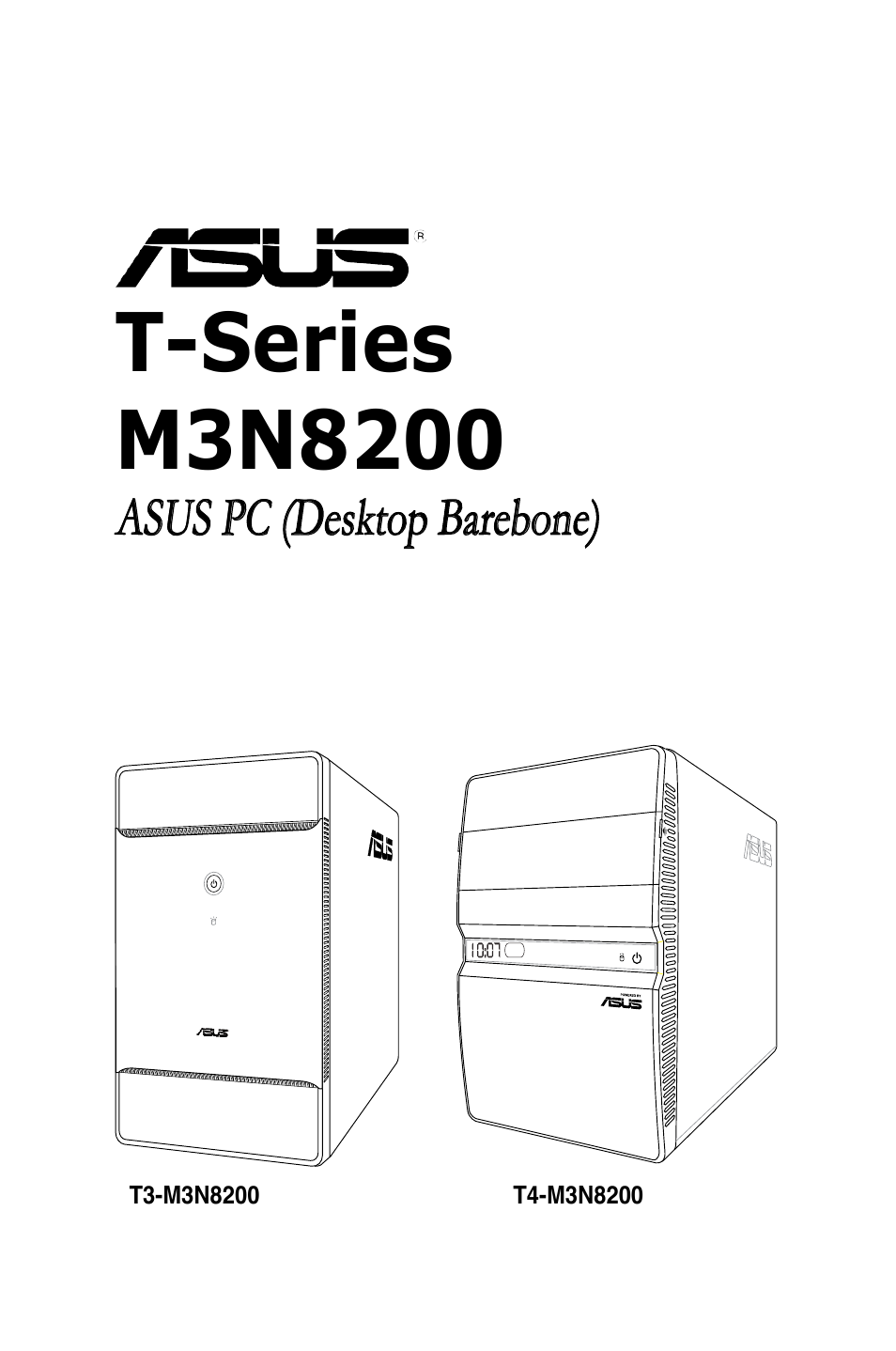 Asus T4-M3N8200 User Manual | 92 pages