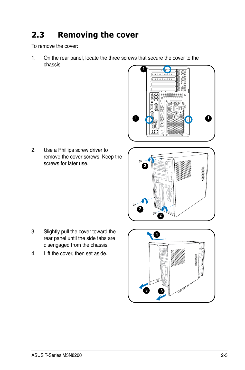 3 removing the cover | Asus T4-M3N8200 User Manual | Page 21 / 92