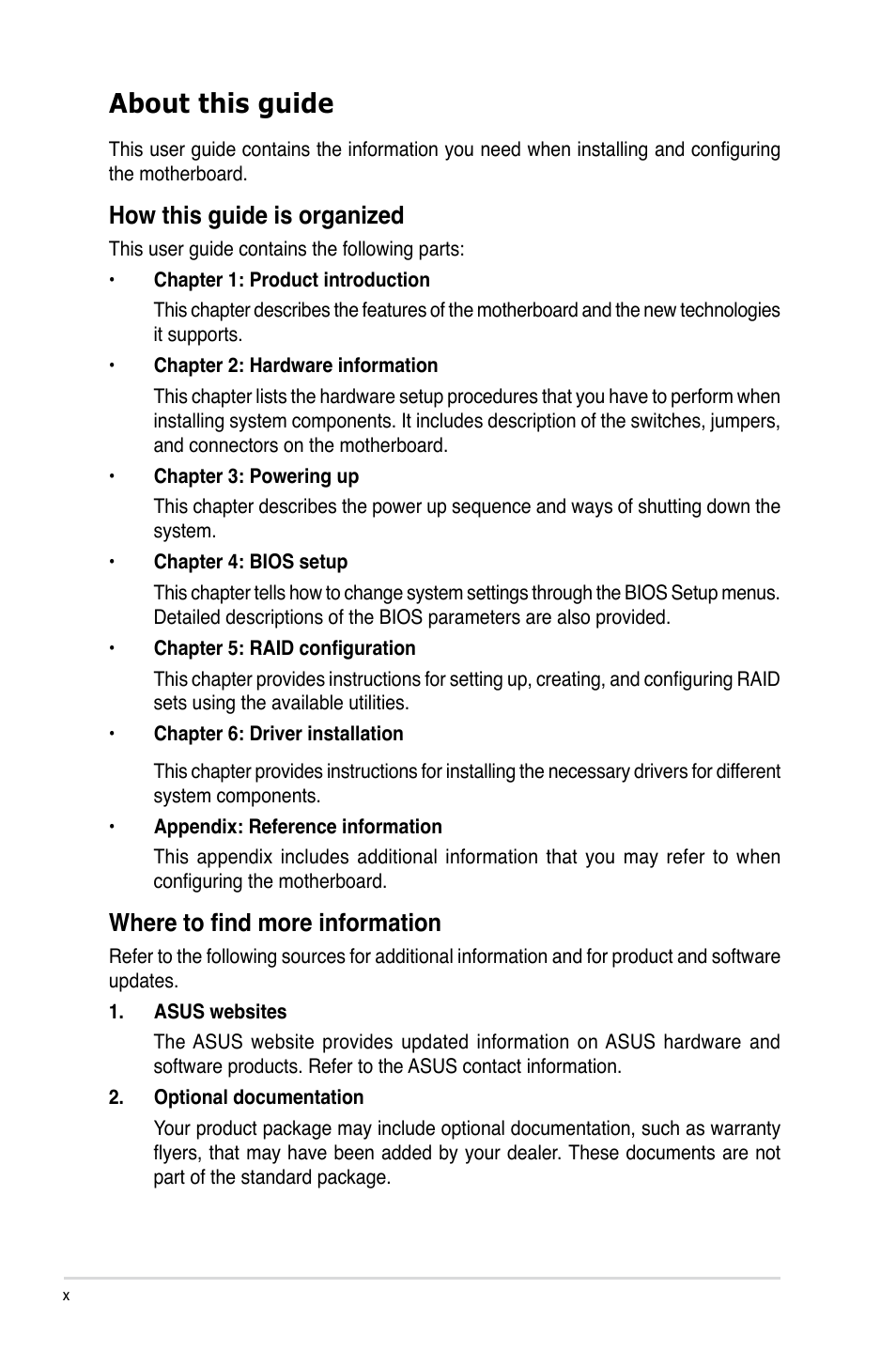 About this guide, How this guide is organized, Where to find more information | Asus Z9PE-D16-10G/DUAL User Manual | Page 10 / 202