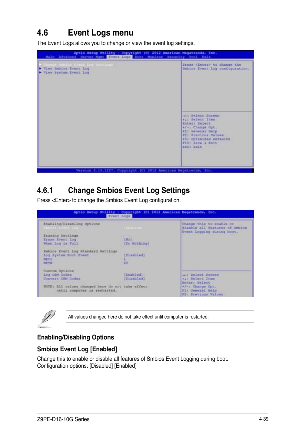 6 event logs menu, Event logs menu -39 4.6.1, Change smbios event log settings -39 | Event logs menu -39, 1 change smbios event log settings | Asus Z9PE-D16-10G/DUAL User Manual | Page 107 / 202