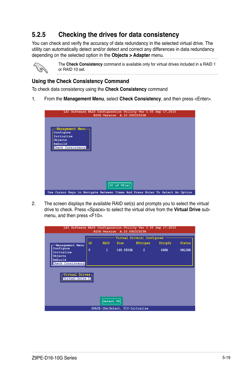 Checking the drives for data consistency -19, 5 checking the drives for data consistency, Using the check consistency command | Asus Z9PE-D16-10G/DUAL User Manual | Page 137 / 202