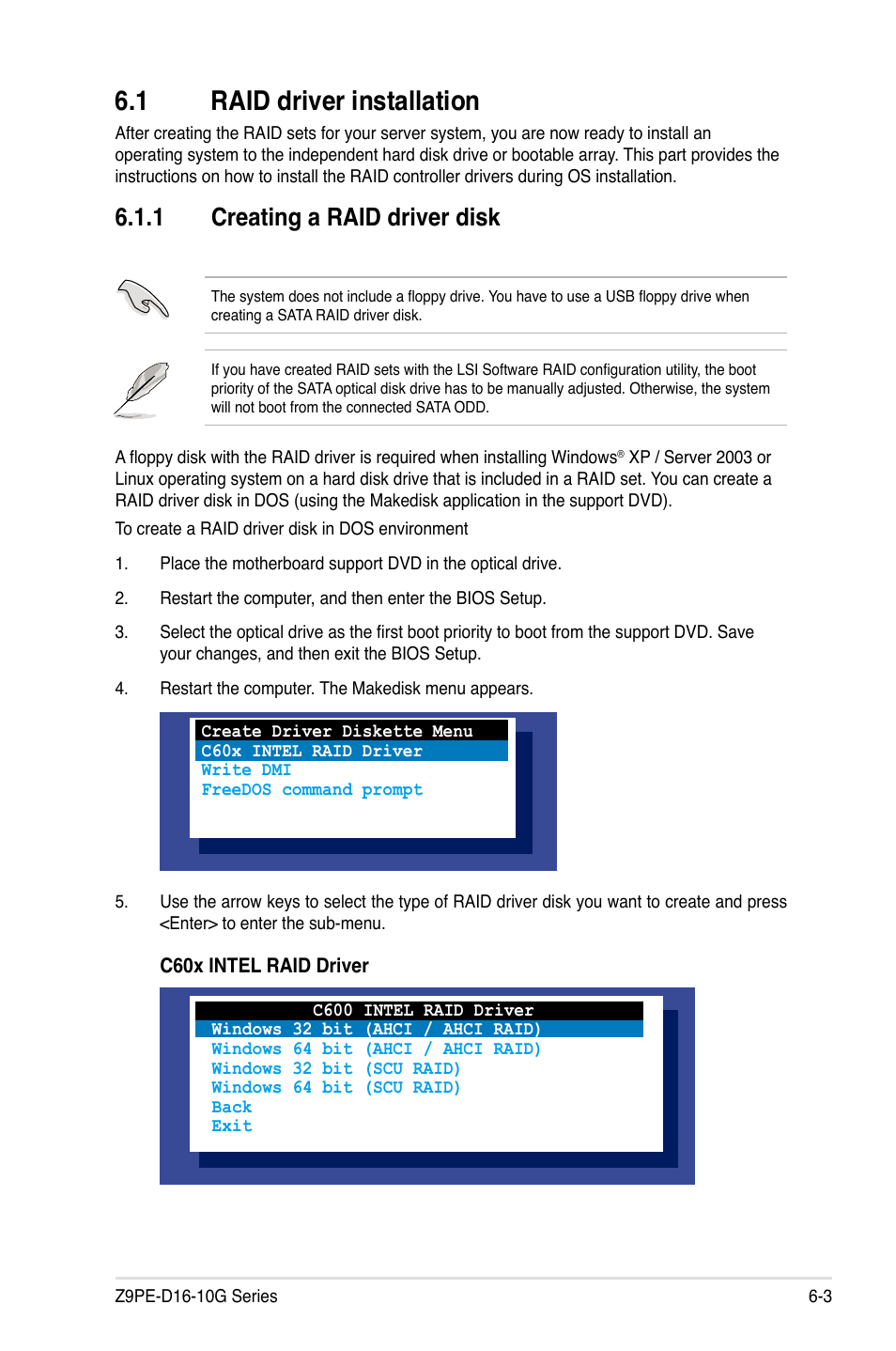 Raid driver installation -3 6.1.1, Creating a raid driver disk -3, Raid driver installation -3 | 1 raid driver installation, 1 creating a raid driver disk | Asus Z9PE-D16-10G/DUAL User Manual | Page 159 / 202