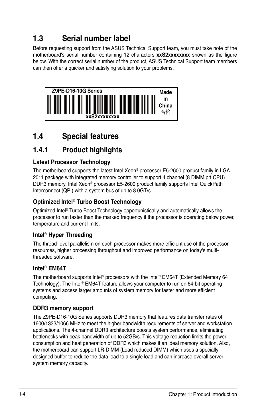 3 serial number label, 4 special features, Serial number label -4 | Special features -4 1.4.1, Product highlights -4, Special features -4, 1 product highlights | Asus Z9PE-D16-10G/DUAL User Manual | Page 18 / 202