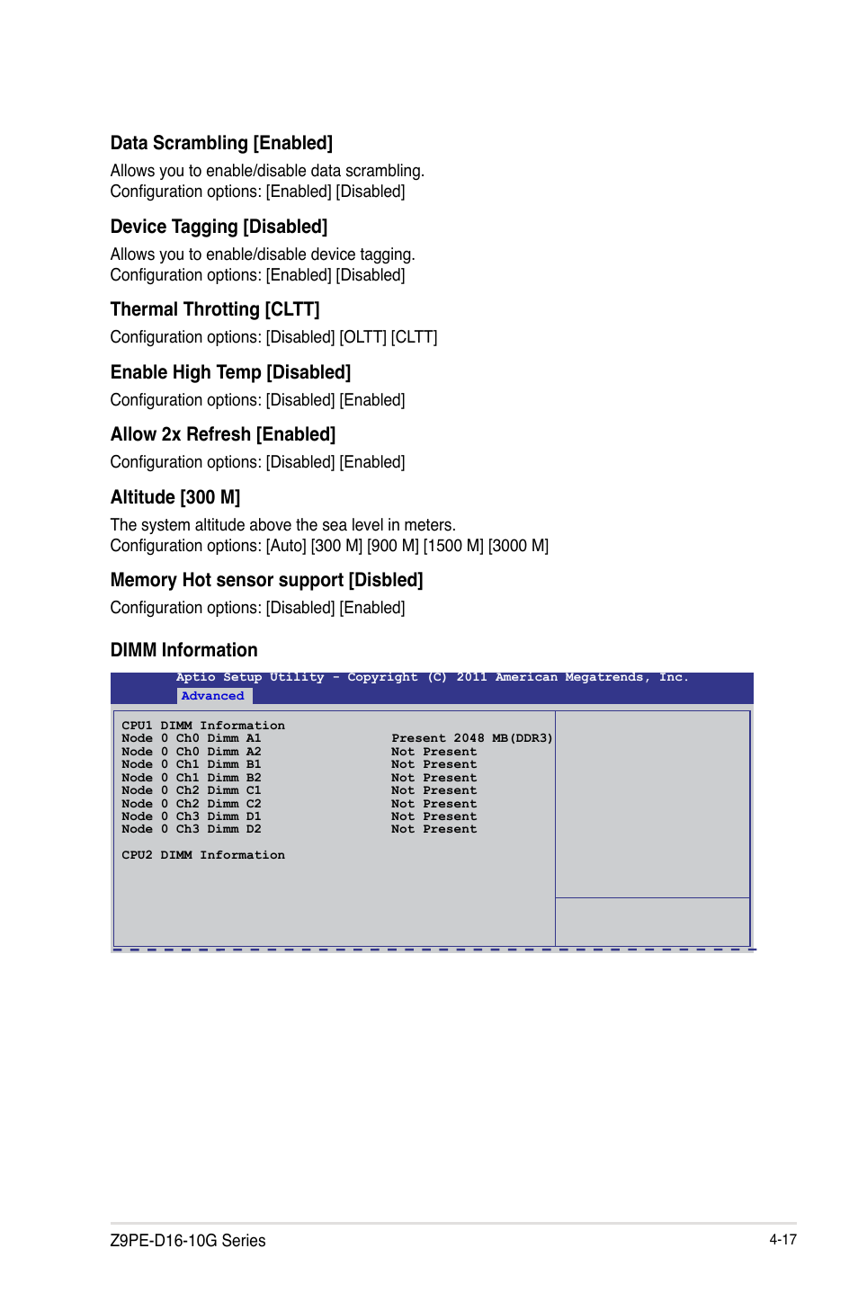 Data scrambling [enabled, Device tagging [disabled, Thermal throtting [cltt | Enable high temp [disabled, Allow 2x refresh [enabled, Altitude [300 m, Dimm information | Asus Z9PE-D16-10G/DUAL User Manual | Page 85 / 202