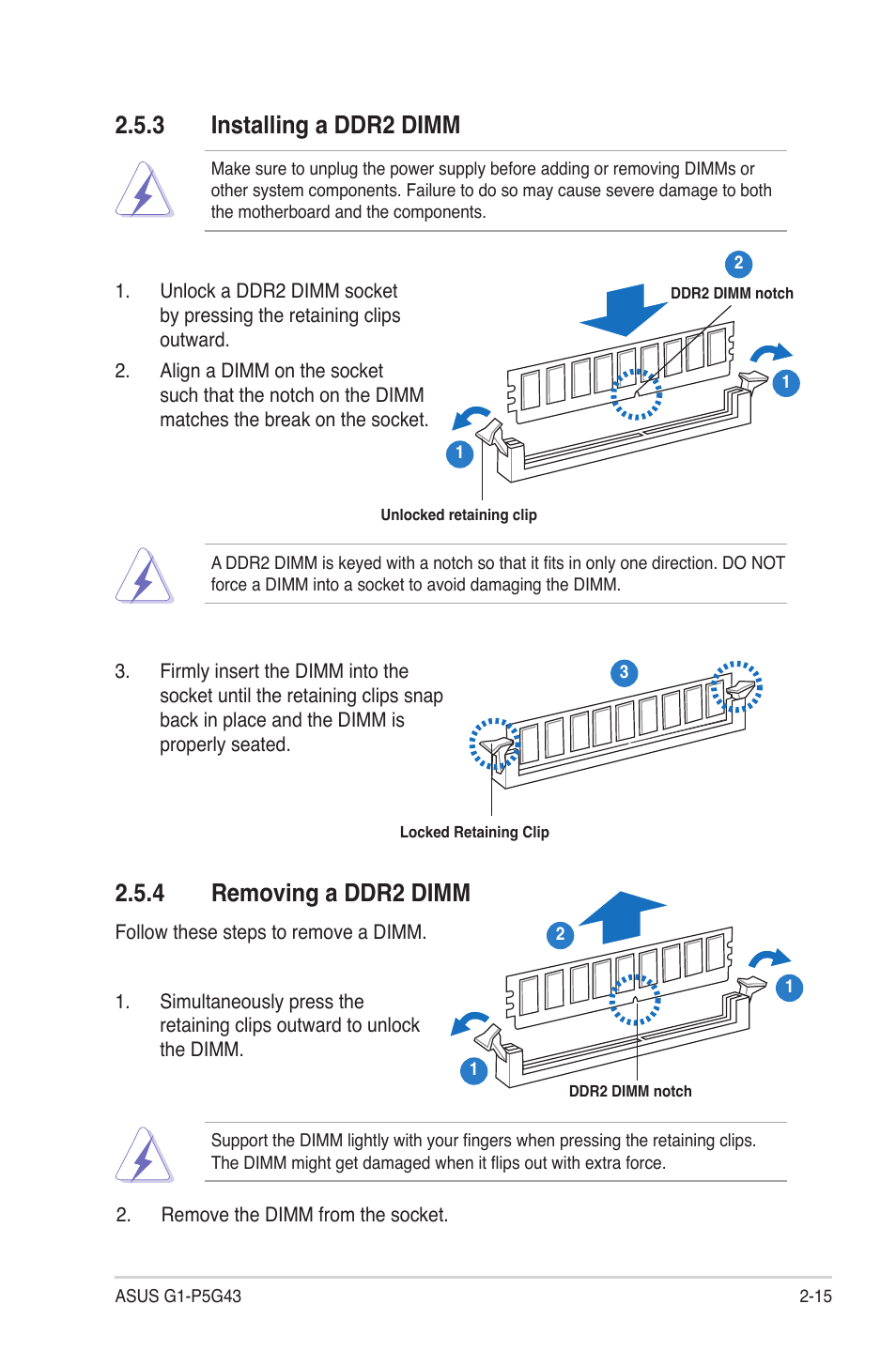 3 installing a ddr2 dimm, 4 removing a ddr2 dimm, Installing a ddr2 dimm -15 | Removing a ddr2 dimm -15, Removing.a.ddr2.dimm, Installing.a.ddr2.dimm | Asus G1-P5G43 User Manual | Page 31 / 78