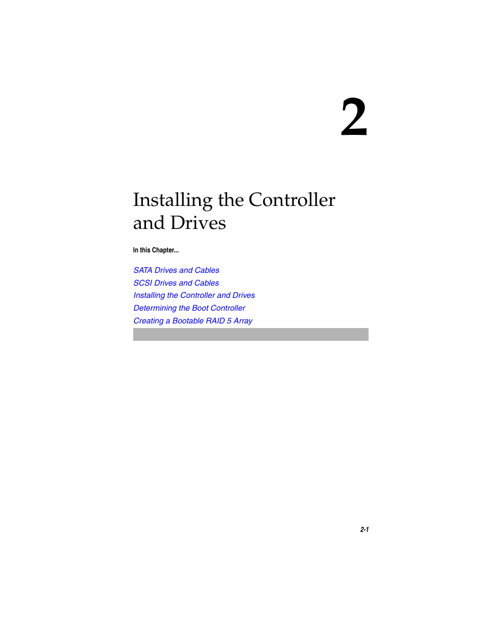Installing the controller and drives, Chapter 2, installing the controller and drives | Asus Adaptec 2025 ZCR User Manual | Page 29 / 169