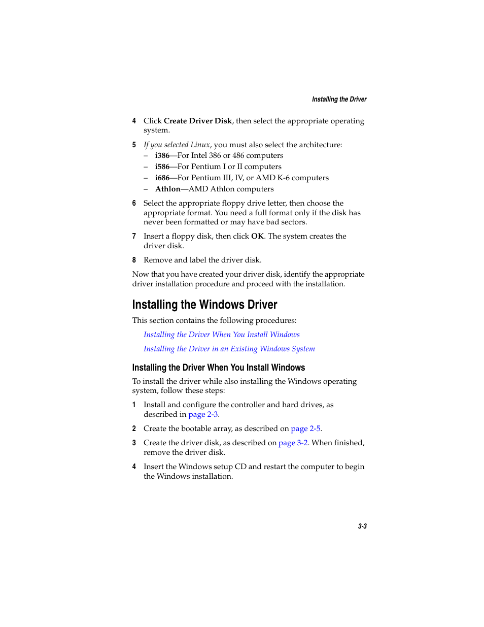 Installing the windows driver, Installing the driver when you install windows, Installing the windows driver 3-3 | Installing the driver when you install windows 3-3 | Asus Adaptec 2025 ZCR User Manual | Page 40 / 169