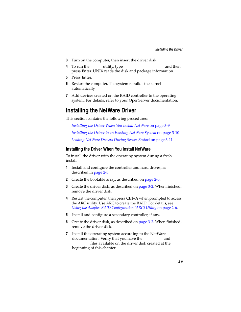Installing the netware driver, Installing the driver when you install netware, Installing the netware driver 3-9 | Installing the driver when you install netware 3-9 | Asus Adaptec 2025 ZCR User Manual | Page 46 / 169