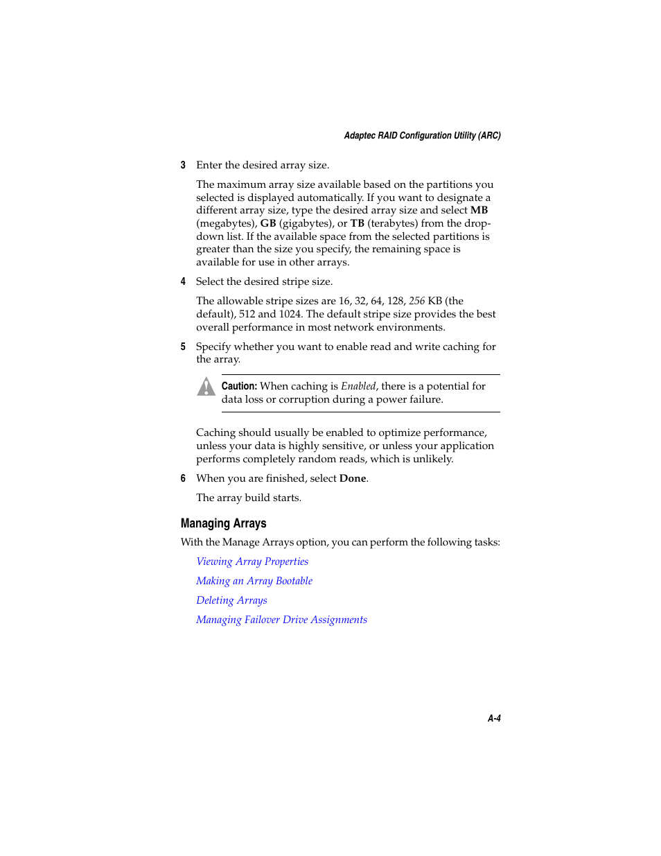 Managing arrays, Managing arrays a-4 | Asus Adaptec 2025 ZCR User Manual | Page 69 / 169